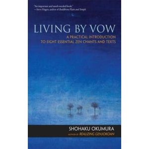 Living by Vow | Shohaku Okumura (ISBN: 9781614290100)