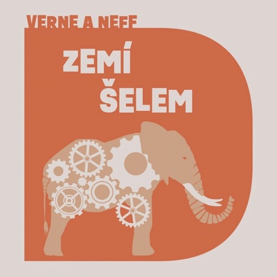 Zemí šelem - Verne, Neff - Soukup Pavel