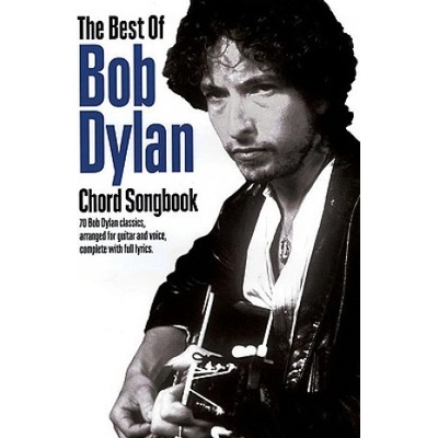 Best of Bob Dylan Chord Songbook Dylan Bob