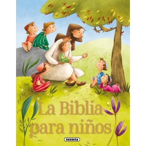La biblia para niños | Ediciones, Susaeta (2017)