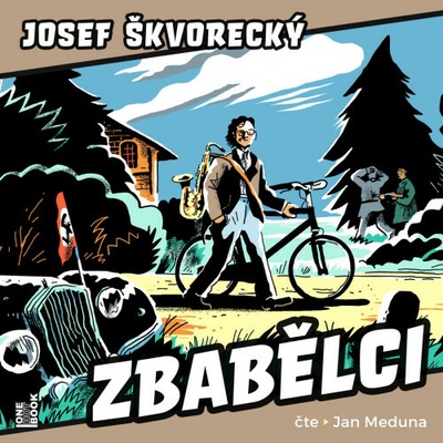 Zbabělci - Škvorecký Josef - Meduna J.