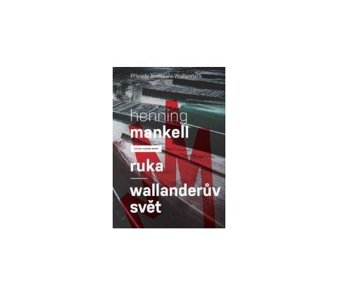 Henning Mankell - Ruka
