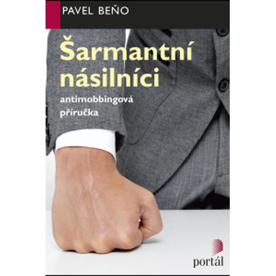 Šarmantní násilníci - Pavel Beňo