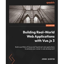 Building Real-World Web Applications with Vue.js 3