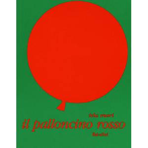 Il palloncino rosso | Iela Mari (ISBN: 9788883623417)