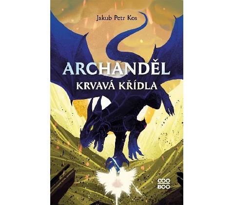 Archanděl - Krvavá křídla