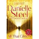 All That Glitters - Danielle Steel, Pan Macmillan