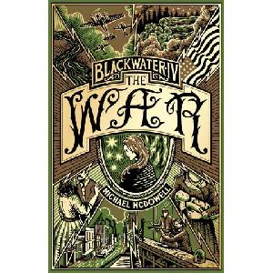 Blackwater IV: The War (ISBN: 9781804996409)