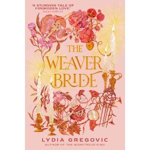Weaver Bride (ISBN: 9781399724319)