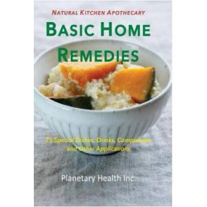 Basic Home Remedies: 75 Macrobiotic Dishes, Drinks, Compresses, and Other Applications | Alex Jack, Edward Esko, Bettina Zumdick (2017)
