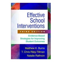 Effective School Interventions Burns Matthew K.