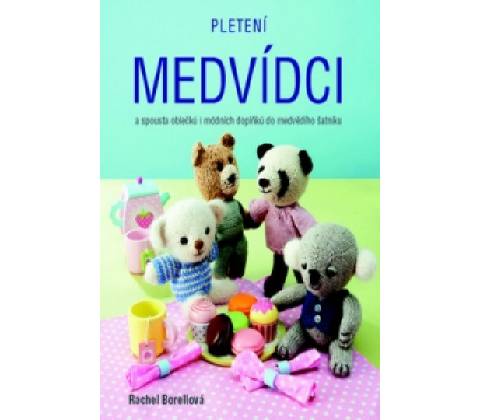 Pletení medvídci