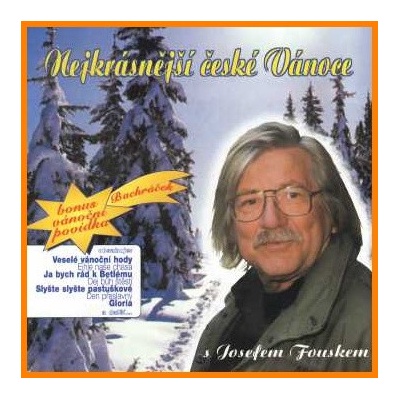 Fousek Josef - Nejkrásnější české Vánoce s Josefem Fouskem CD