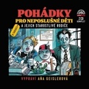 Pohádky pro neposlušné děti a jejich starostlivé rodiče - Dušan Tragel; Aňa Geislerová
