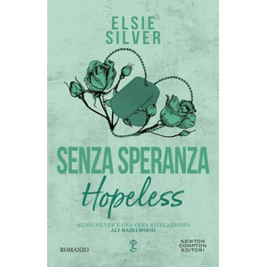 Senza speranza. Hopeless | Elsie Silver (ISBN: 9788822783165)