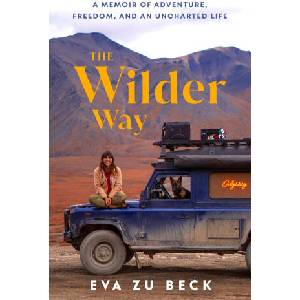 The Wilder Way (ISBN: 9781529965902)