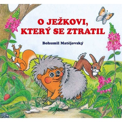 O ježkovi, který se ztratil