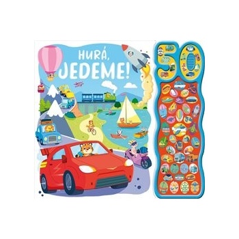 Hurá, jedeme - Zvuková knížka - Millie Monaghan