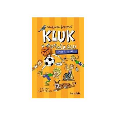 Kluk v kopačkách Trable s trenérem - Markéta Bolfová, Lukáš Fibrich