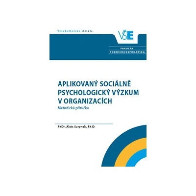 Aplikovaný sociálně psychologický výzkum v organizacích