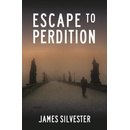 Escape to Perdition