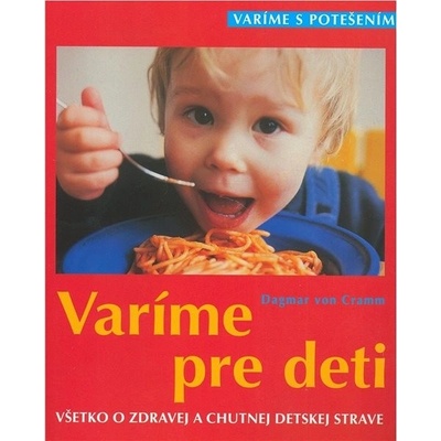 Var íme pre deti - Dagmar Von Cramm