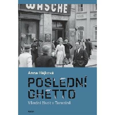 Poslední ghetto