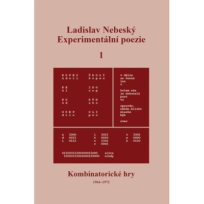 Experimentální poezie 1 - Ladislav Nebeský