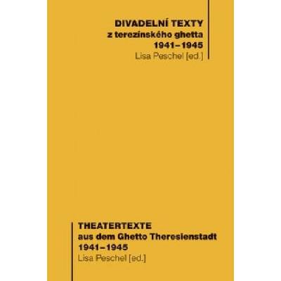 Divadelní texty /Theatertexte - Lisa Peschel