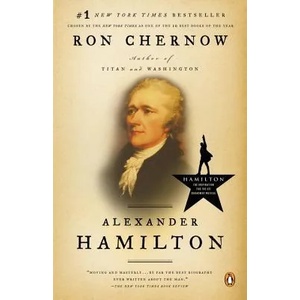 Alexander Hamilton | Ron Chernow (ISBN: 9780143034759)