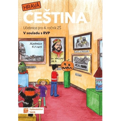 Hravá čeština 4 - učebnice - Taktik