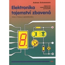 Elektronika tajemství zbavená, Pokusy s optoelektronikou