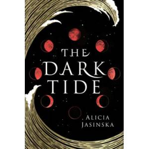 Dark Tide | Alicia Jasinska (ISBN: 9781728209982)