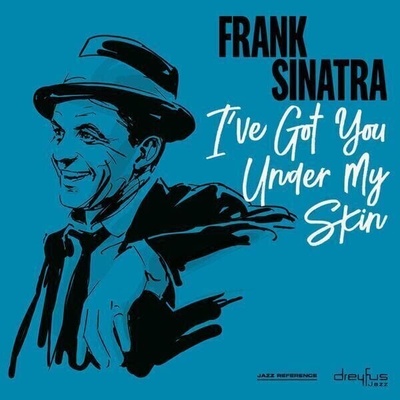 Frank Sinatra - I'Ve Got You Under My Skin (CD) (4050538476736)