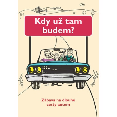 Kdy už tam budem?