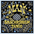MAN - ANACHRONISM TANGO CD