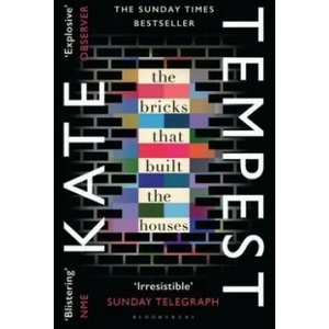 Bricks that Built the Houses | Kate Tempest (2017)