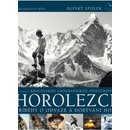 Knihy Horolezci Příběhy velké odvahy a dobývání