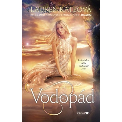 Atlantída 2: Vodopád Lauren Kateová