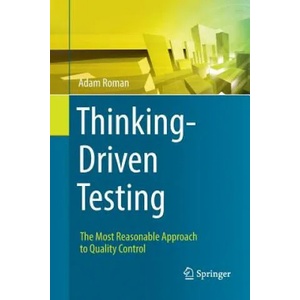 Thinking-Driven Testing | Adam Roman (ISBN: 9783030103316)