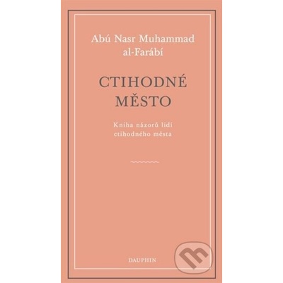 Ctihodné město - Kniha názorů lidí ctihodného města