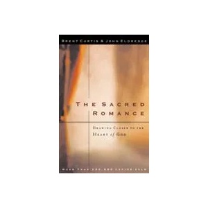 Sacred Romance | John Eldredge (ISBN: 9780785273424)