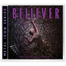 Believer: Extraction From Mortality CLR LTD CD