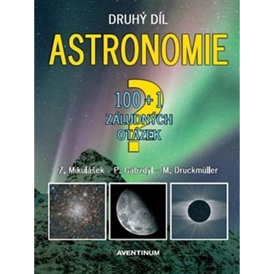 Astronomie 100+1 záludných otázek