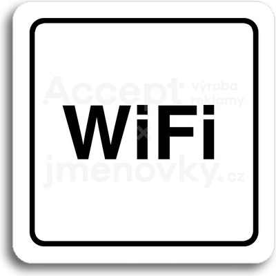 ACCEPT Piktogram WiFi - bílá tabulka - černý tisk