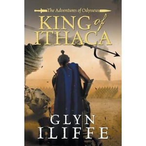 King of Ithaca | Glyn Iliffe (ISBN: 9781788631594)