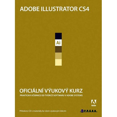 Adobe Illustrator CS4 + CD - Adobe Creative Team