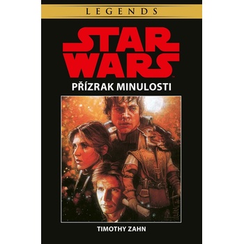 Star Wars - Přízrak minulosti - Timothy Zahn