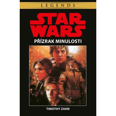 Star Wars - Přízrak minulosti - Timothy Zahn