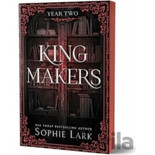 Kingmakers: Year Two - Sophie Lark, Sourcebooks, Inc